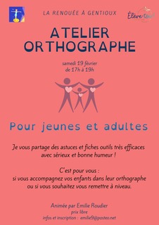 Samedi 19 Février atelier orthographe pour jeunes et adultes à 17h