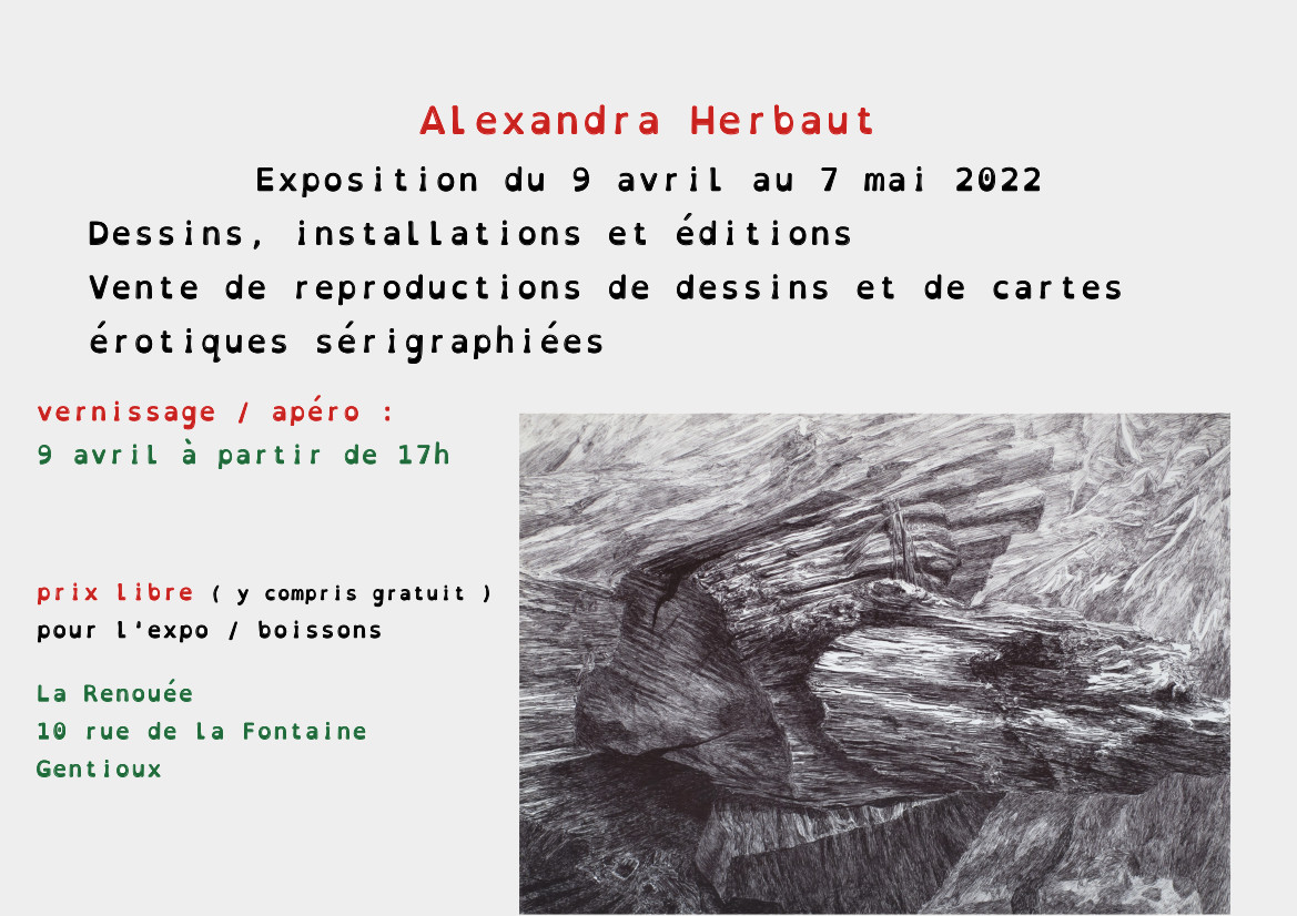 Samedi 9 avril à 17 h vernissage de l’exposition d’Alexandra Herbaut à La Renouée